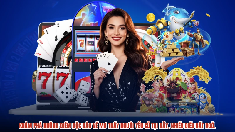 Khám phá những điểm độc đáo về Mơ thấy người yêu cũ tại đây, nhiều điều bất ngờ.