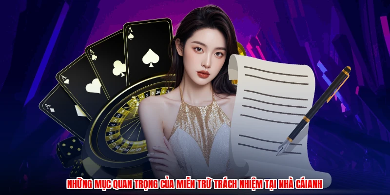 Những mục quan trọng của miễn trừ trách nhiệm tại nhà cáianh
